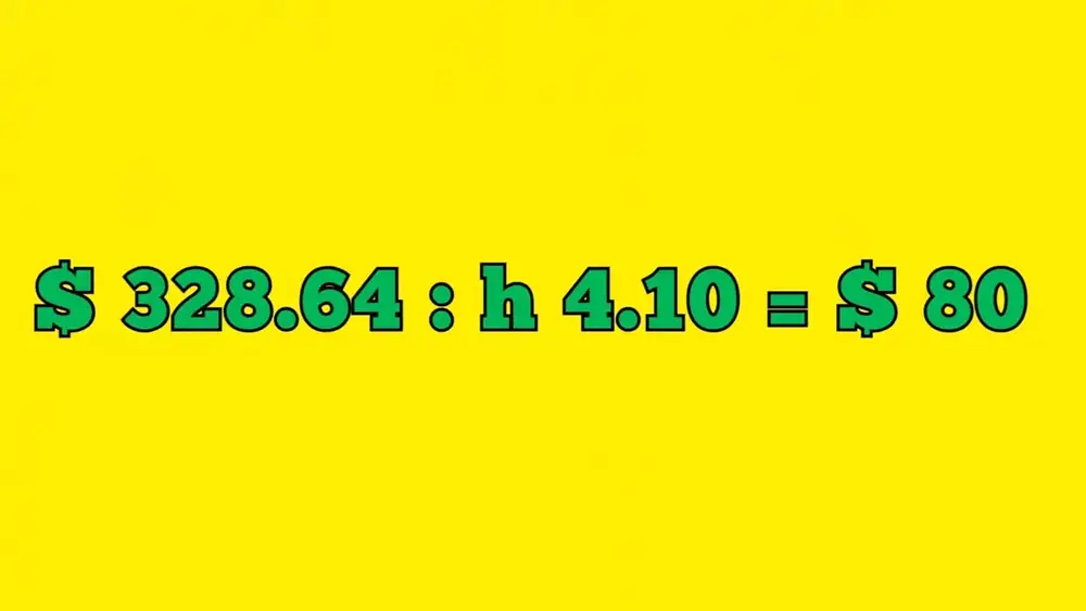 Yellow graphic showing 328.64 dollars divided by 4.10 hours equals 80 dollars